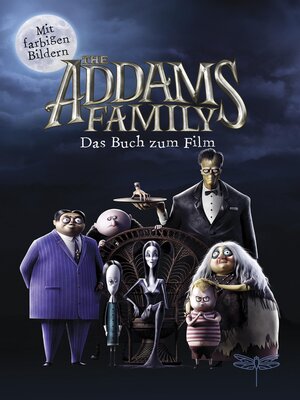 cover image of The Addams Family--Das Buch zum Film